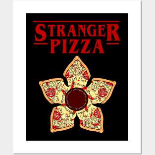 Stranger Pizza Posters and Art